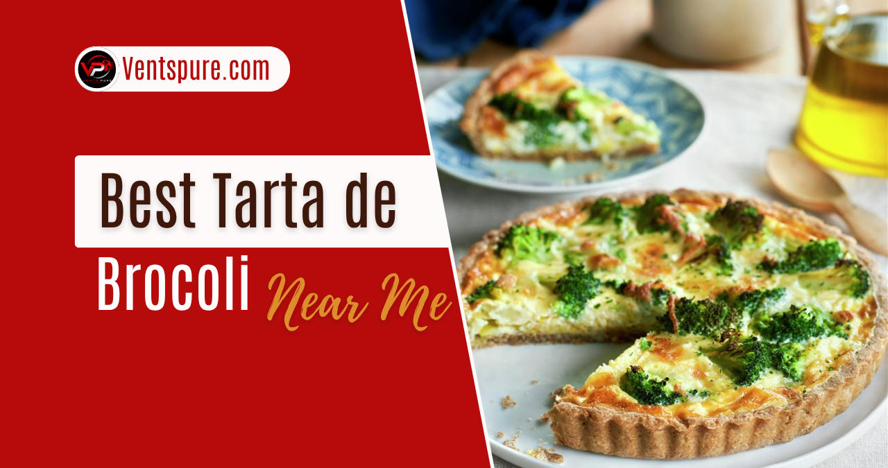 Best Tarta de Brocoli Near Me
