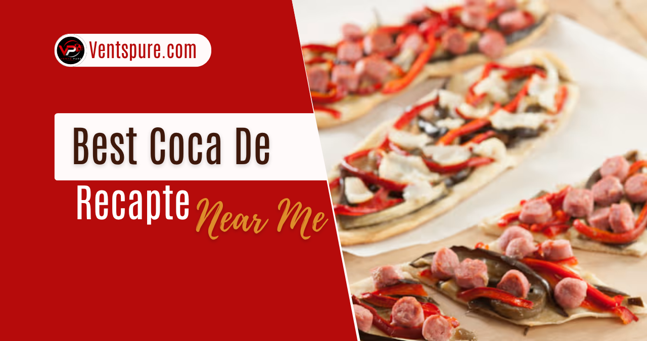 Best Coca de Recapte Near Me